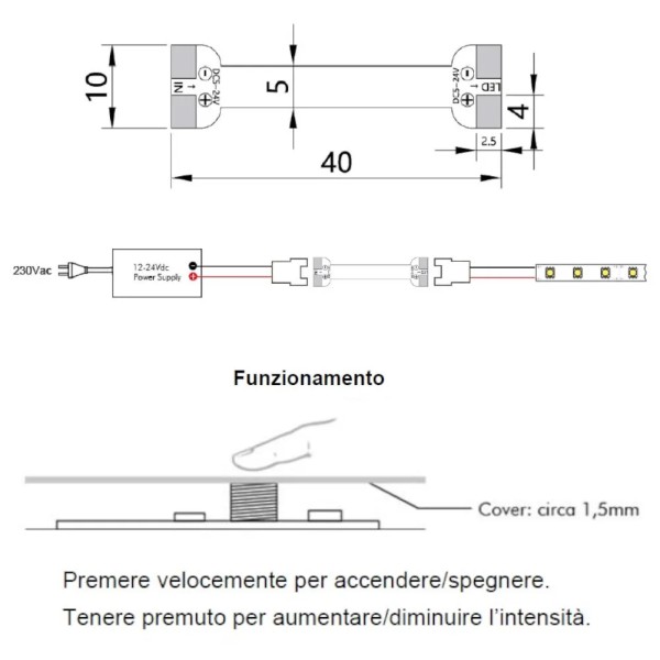 INTERRUTTORE/DIMMER TOUCH CON PUNTINO BLU PER PROFILO LED JO-CONTR-020/10