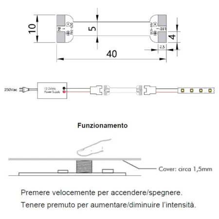 INTERRUTTORE/DIMMER TOUCH CON PUNTINO BLU PER PROFILO LED JO-CONTR-020/10