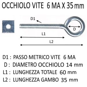 OCCHIOLO VITE + DADO 6MA X 35 MM (DIAMETRO OCCHIO 14)
