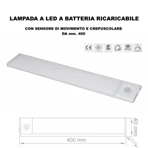 LAMPADA LED A BATTERIA RICARICABILE CON SENSORE DI MOVIMENTO DA MM.400
