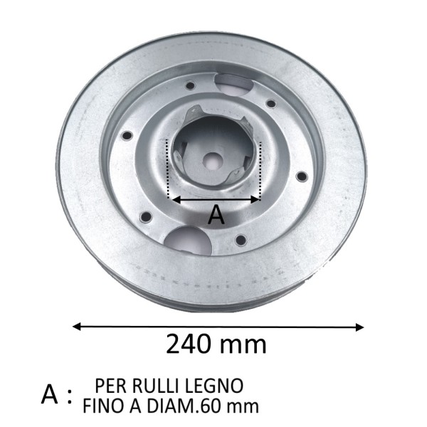PULEGGIA DIAMETRO 240 MM PER RULLO LEGNO