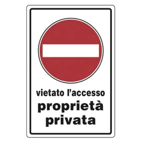 CARTELLO " VIETATO L'ACCESSO PROPRIETA PRIVATA " IN ALLUMINIO CM 45X30