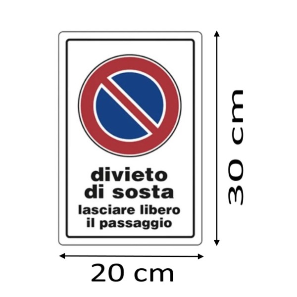 CARTELLO " DIVIETO DI SOSTA " IN PVC CM 30 X 20